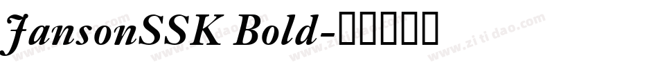 JansonSSK Bold字体转换